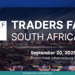 Calling All South African Traders: Join the Traders Fair 2025 in Johannesburg